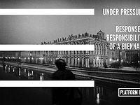 "UNDER PRESSURE" – Response and Responsibility of a Biennale